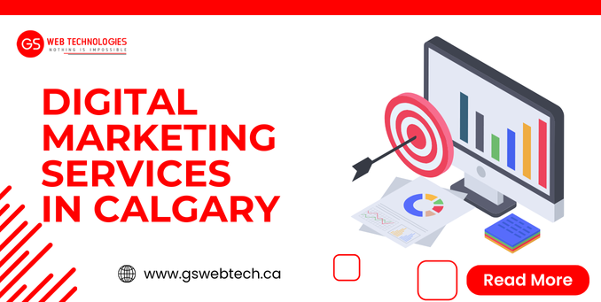 How to Choose the Best Digital Marketing Services in Calgary for Your Business Growth