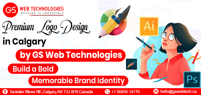Get Noticed with Unique Logo Design in Calgary from GS Web Technologies